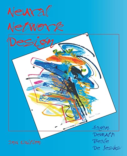 Neural Network Design (2nd Edition) von Martin Hagan