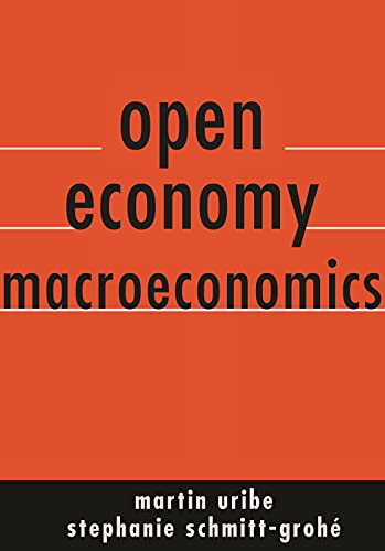 Open Economy Macroeconomics von Princeton University Press