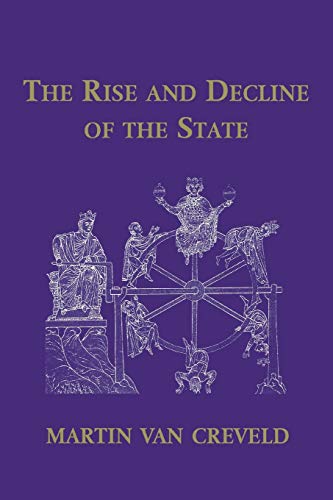 The Rise and Decline of the State von Cambridge University Press