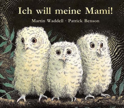 Ich will meine Mami!