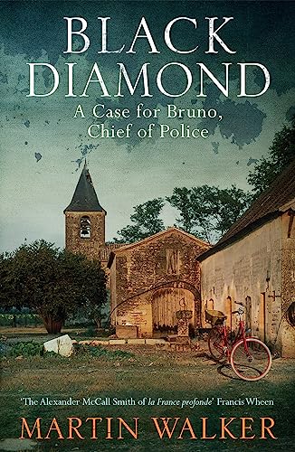 Black Diamond: A Bruno Courreges Investigation (The Dordogne Mysteries)