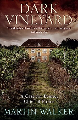 Dark Vineyard: The Dordogne Mysteries 2