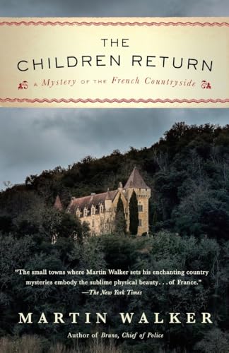 The Children Return: A Mystery of the French Countryside (Bruno, Chief of Police)