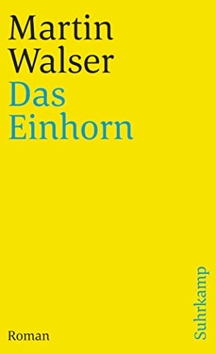 Das Einhorn: Roman (suhrkamp taschenbuch)