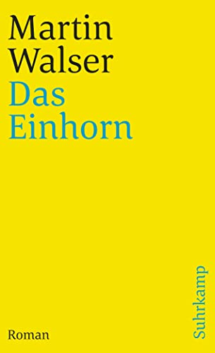Das Einhorn: Roman (suhrkamp taschenbuch) Das Einhorn: Roman (suhrkamp taschenbuch)