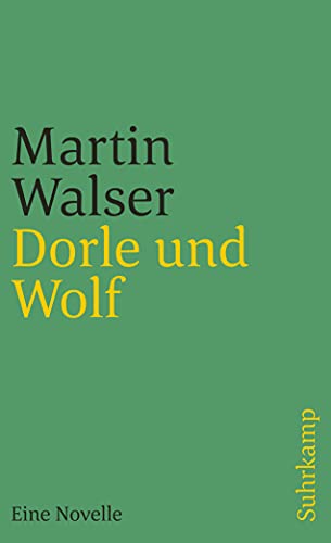 Dorle und Wolf. Eine Novelle Dorle und Wolf. Eine Novelle