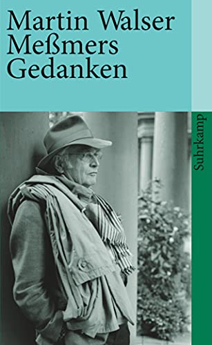 Meßmers Gedanken (suhrkamp taschenbuch)