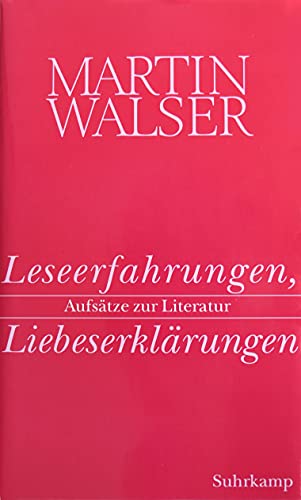 Werke in zwölf Bänden.: Band 12: Leseerfahrungen, Liebeserklärungen. Aufsätze zur Literatur Werke in zwölf Bänden.: Band 12: Leseerfahrungen, Liebeserklärungen. Aufsätze zur Literatur von Suhrkamp Verlag AG