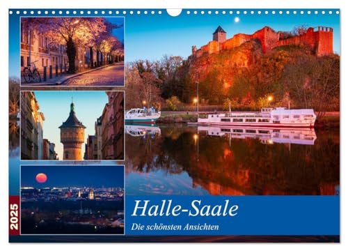 Halle-Saale - Die schönsten Ansichten (Wandkalender 2025 DIN A3 quer), CALVENDO Monatskalender