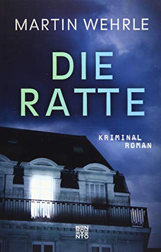 Die Ratte: Kriminalroman von Benevento