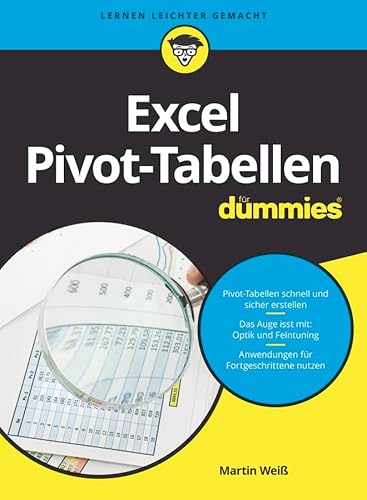 Excel Pivot-Tabellen für Dummies Excel Pivot-Tabellen für Dummies