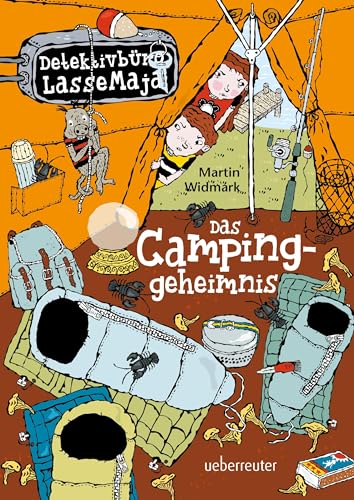 Detektivbüro LasseMaja - Das Campinggeheimnis (Detektivbüro LasseMaja, Bd. 8) von Ueberreuter Verlag