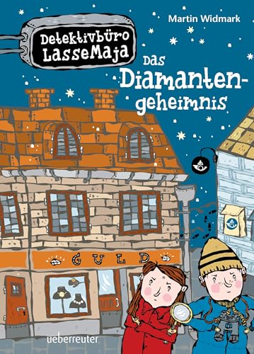 Detektivbüro LasseMaja - Das Diamantengeheimnis (Detektivbüro LasseMaja, Bd. 3) von Ueberreuter Verlag