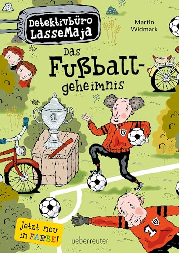Detektivbüro LasseMaja - Das Fußballgeheimnis (Detektivbüro LasseMaja, Bd. 11) von Ueberreuter Verlag
