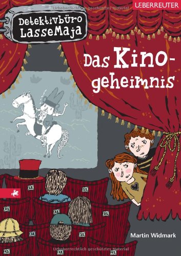 Das Kinogeheimnis: Detektivbüro LasseMaja Das Kinogeheimnis: Detektivbüro LasseMaja von Wirtschaftsverlag Ueberreuter