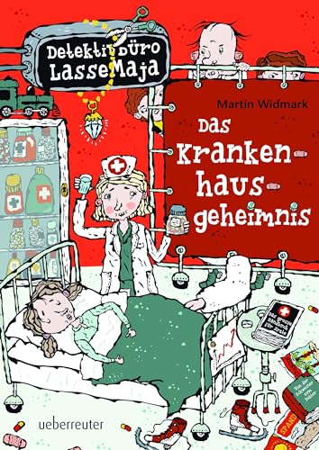 Detektivbüro LasseMaja - Das Krankenhausgeheimnis von Ueberreuter Verlag