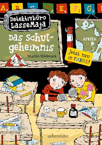 Detektivbüro LasseMaja - Das Schulgeheimnis (Detektivbüro LasseMaja, Bd. 1) von Ueberreuter, Carl Verlag
