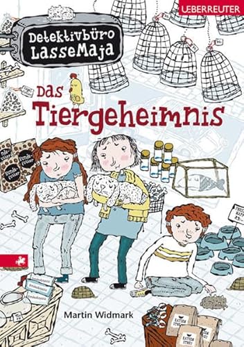 Das Tiergeheimnis: Detektivbüro LasseMaja Band 4 Das Tiergeheimnis: Detektivbüro LasseMaja Band 4