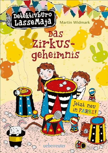 Detektivbüro LasseMaja - Das Zirkusgeheimnis