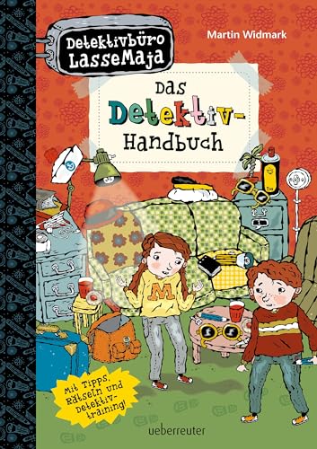 Detektivbüro LasseMaja - Das Detektiv-Handbuch: Mit Tipps, Rätseln und Detektivtraining!