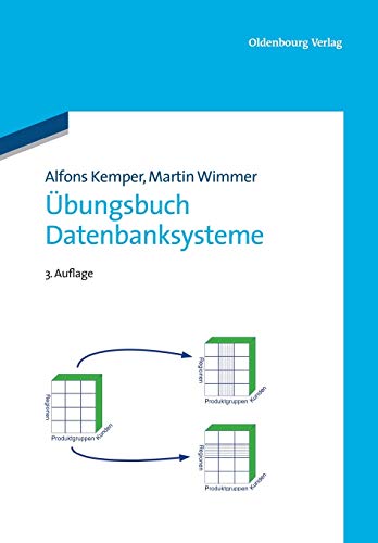 Übungsbuch Datenbanksysteme von De Gruyter Oldenbourg