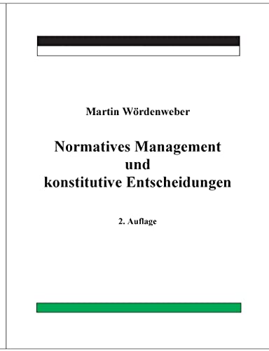 Normatives Management und konstitutive Entscheidungen von Books on Demand