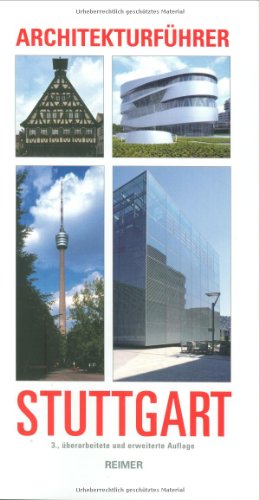 Architekturführer Stuttgart, 3. Aufl.: Einf. v. Frank Werner von Reimer