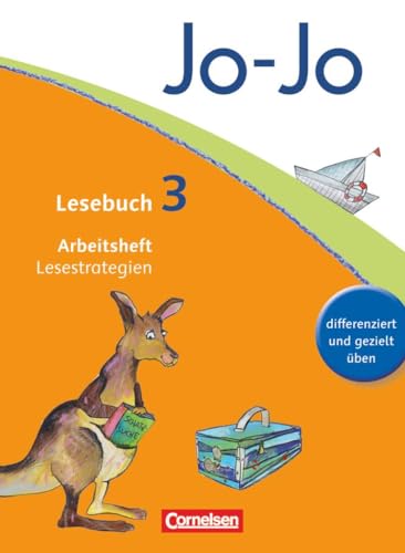 Jo-Jo Lesebuch - Allgemeine Ausgabe 2011 - 3. Schuljahr: Arbeitsheft Lesestrategien