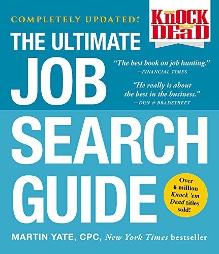 Knock 'em Dead: The Ultimate Job Search Guide
