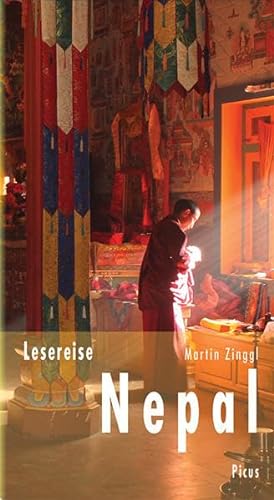 Lesereise Nepal: Im Land der stillen Helden (Picus Lesereisen) von Picus Verlag GmbH