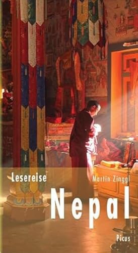 Lesereise Nepal: Im Land der stillen Helden (Picus Lesereisen) von Picus Verlag GmbH