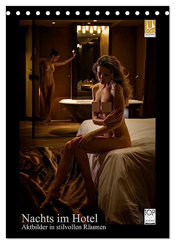 Nachts im Hotel (Tischkalender 2024 DIN A5 hoch), CALVENDO Monatskalender von CALVENDO
