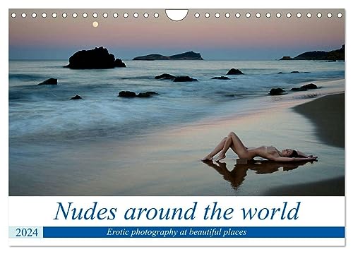 Nudes around the world (Wandkalender 2024 DIN A4 quer), CALVENDO Monatskalender von CALVENDO