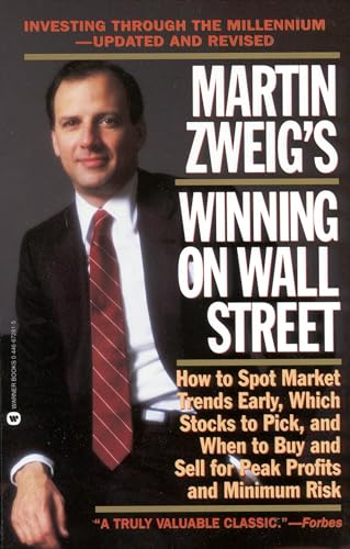 Martin Zweig's Winning on Wall Street von Grand Central Publishing