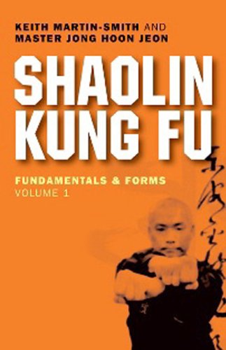 Shaolin Kung Fu: Fundamentals & Forms