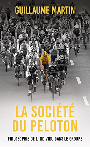 La société du peloton: 0 von MON POCHE