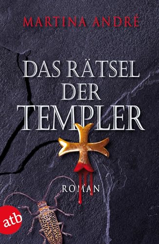 Das Rätsel der Templer: Roman (Gero von Breydenbach, Band 2)