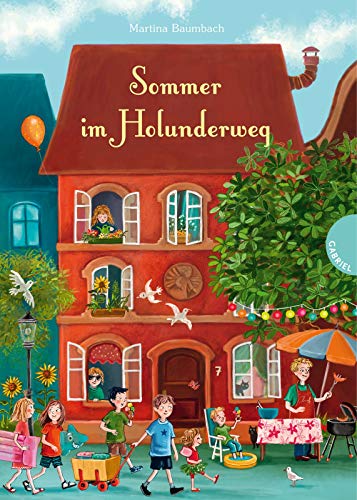Holunderweg: Sommer im Holunderweg: Vorlesegeschichten für jede Jahreszeit von Gabriel Verlag