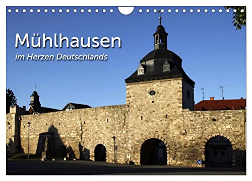 Mühlhausen (Wandkalender 2025 DIN A4 quer), CALVENDO Monatskalender von CALVENDO