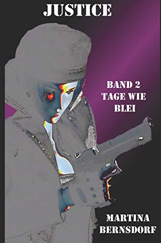Justice: Tage wie Blei