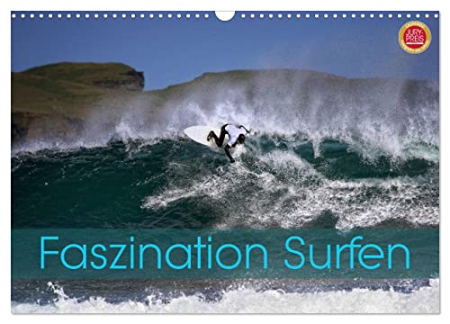 Faszination Surfen (Wandkalender 2025 DIN A3 quer), CALVENDO Monatskalender von CALVENDO