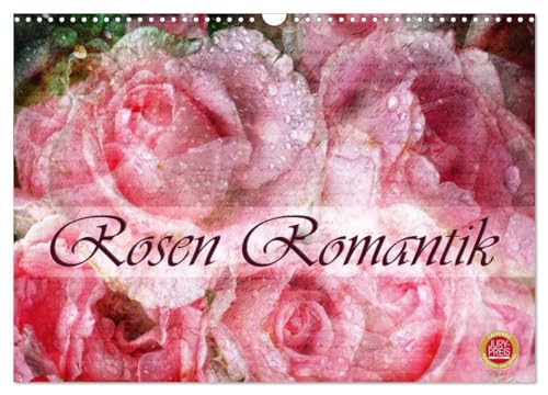 Rosen Romantik (Wandkalender 2025 DIN A3 quer), CALVENDO Monatskalender: 12 wunderschöne Portraits romantischer Rosen (CALVENDO Kunst) von CALVENDO