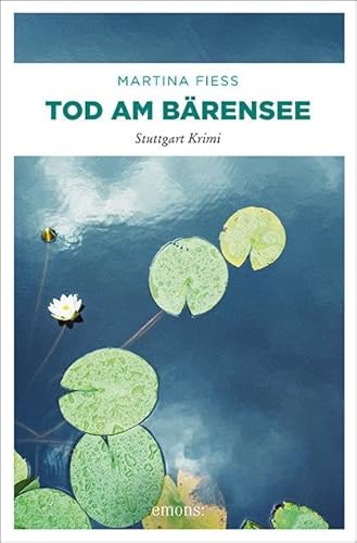 Tod am Bärensee: Suttgart Krimi (Thüringen Krimi)