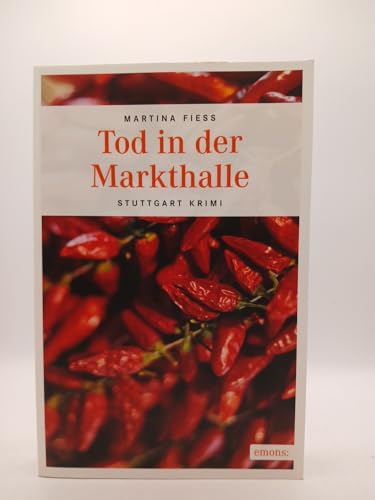 Tod in der Markthalle (Stuttgart Krimi)