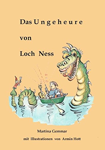 Das Ungeheure von Loch Ness Das Ungeheure von Loch Ness von Books on Demand