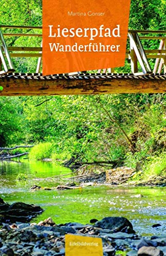 Lieserpfad Wanderführer von Eifelbildverlag GmbH