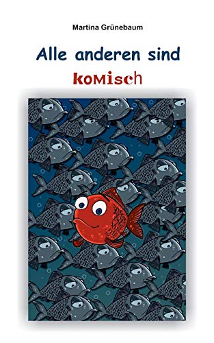 Alle anderen sind komisch