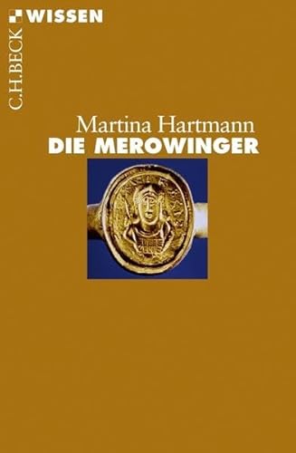 Die Merowinger (Beck'sche Reihe)
