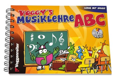 Voggy’s Musiklehre-ABC: Noten und Instrumente kinderleicht erklärt