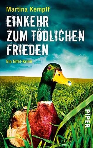 EinKEHR zum tödlichen Frieden (Eifel-Krimis 1): Ein Eifel-Krimi